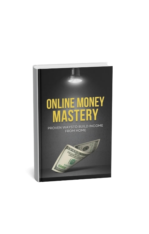 Online Money Mastery: Your Beginner’s Guide to Earning Income from Home